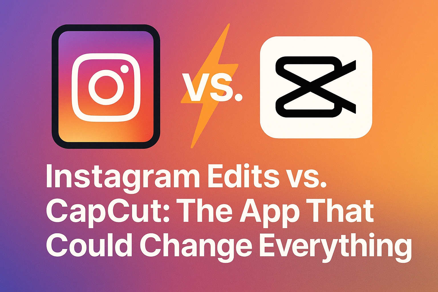 The New Instagram App That Might Replace CapCut