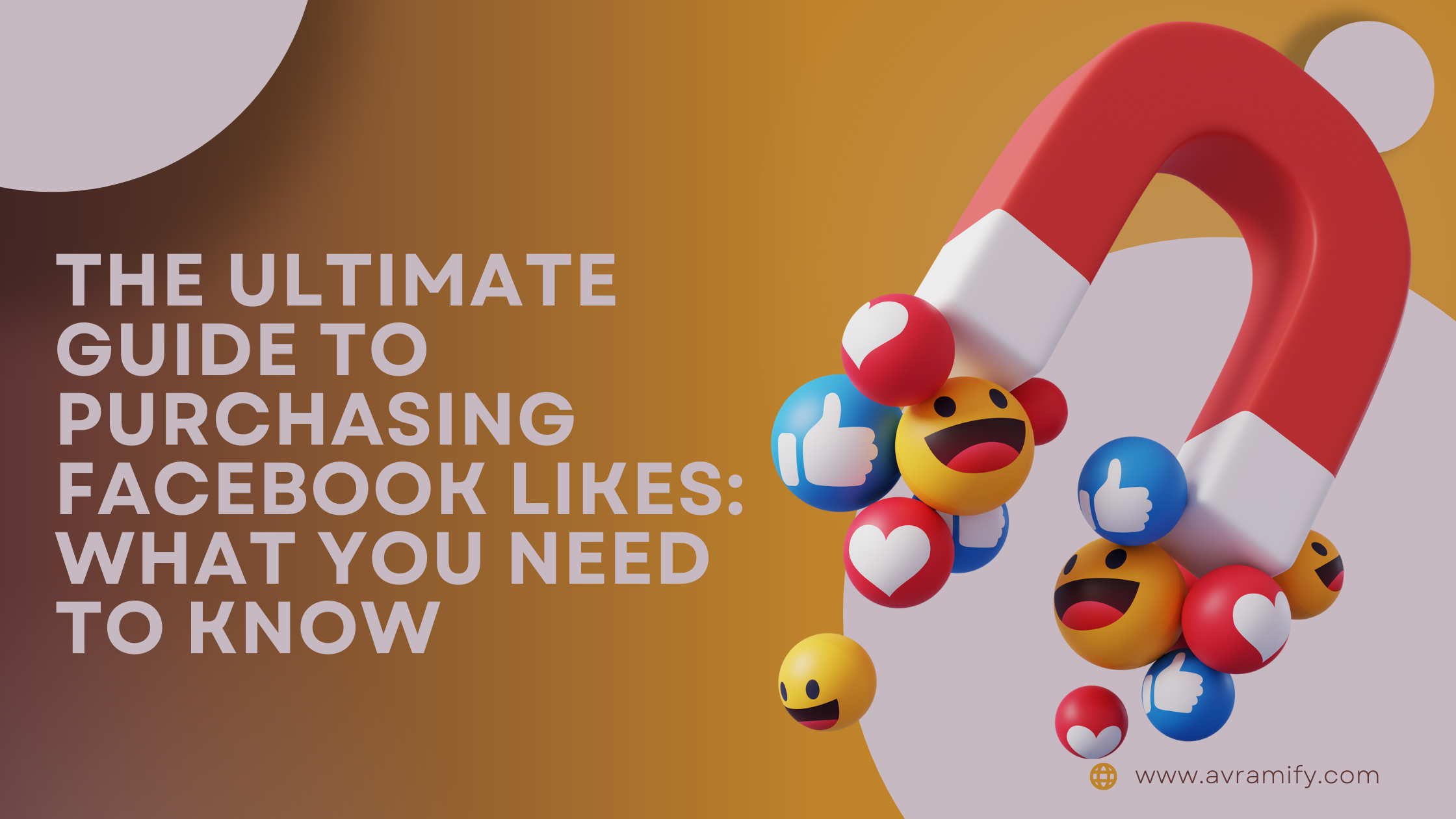 The Ultimate Guide to Purchasing Facebook Likes: What You Need to Know