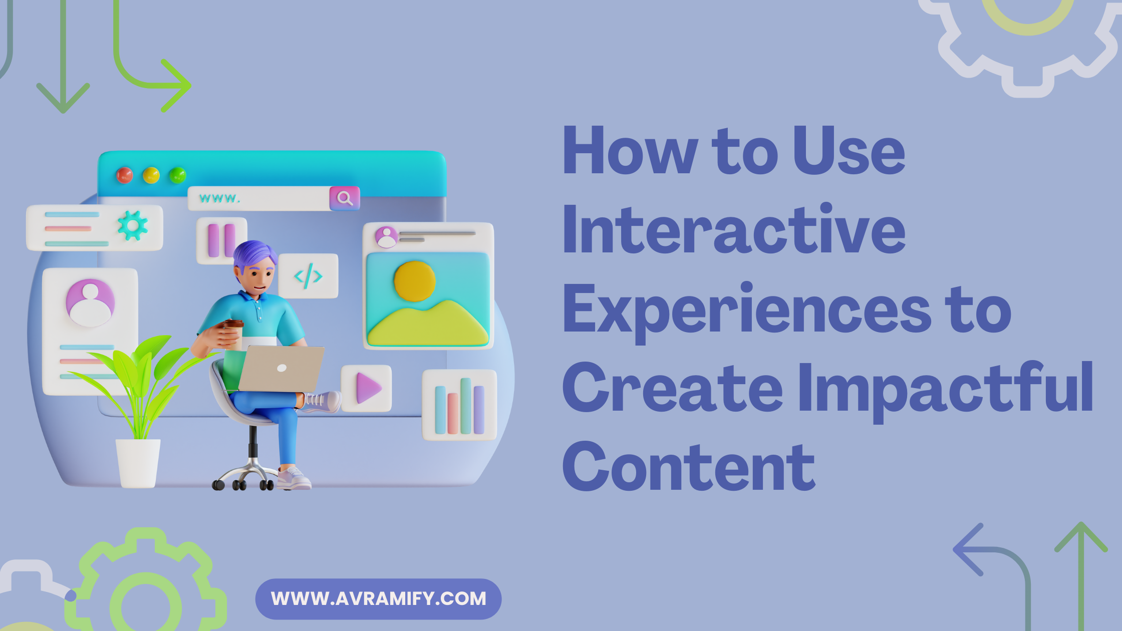 How to Use Interactive Experiences to Create Impactful Content
