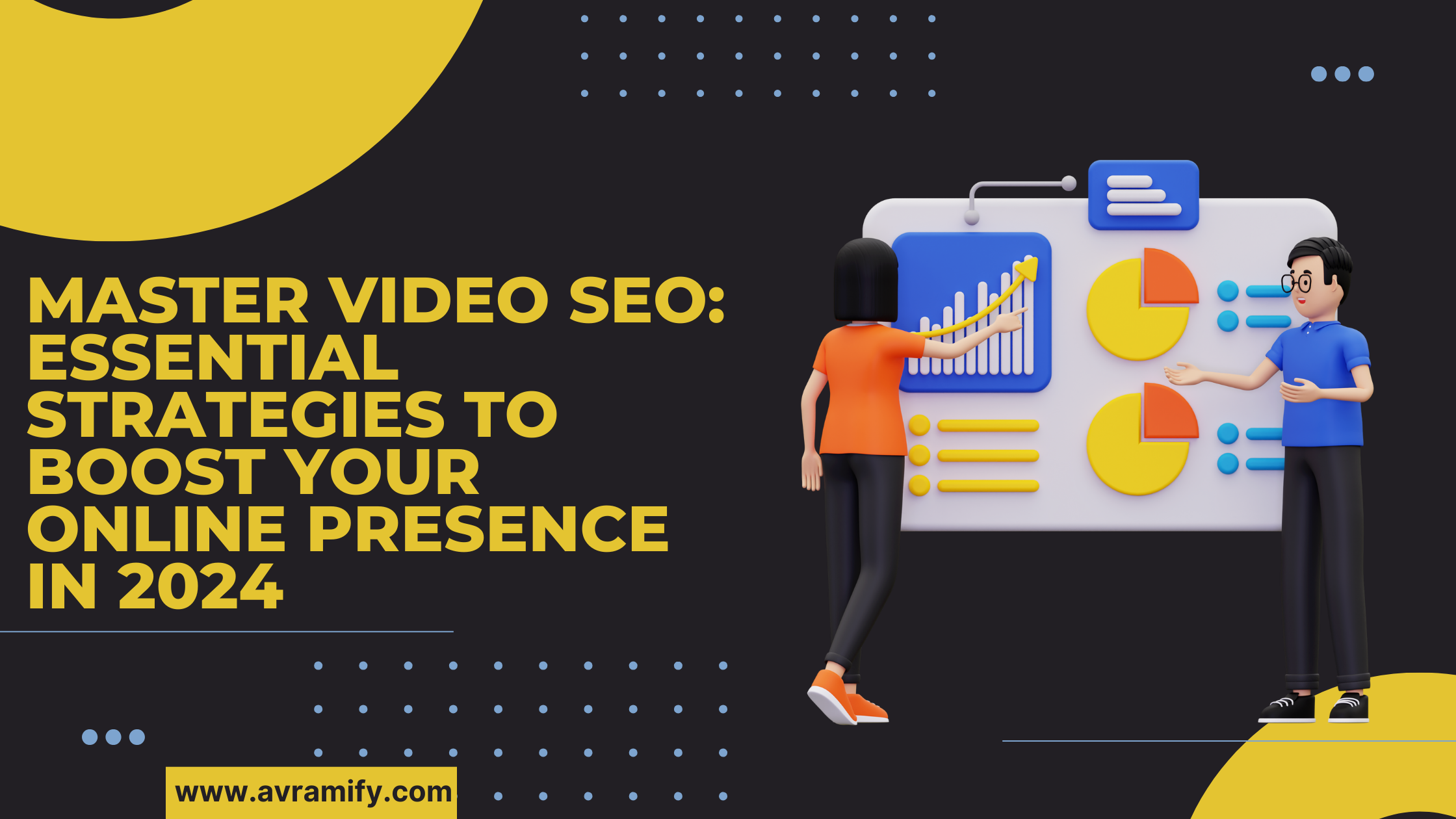 Master Video SEO: Essential Strategies to Boost Your Online Presence in 2024