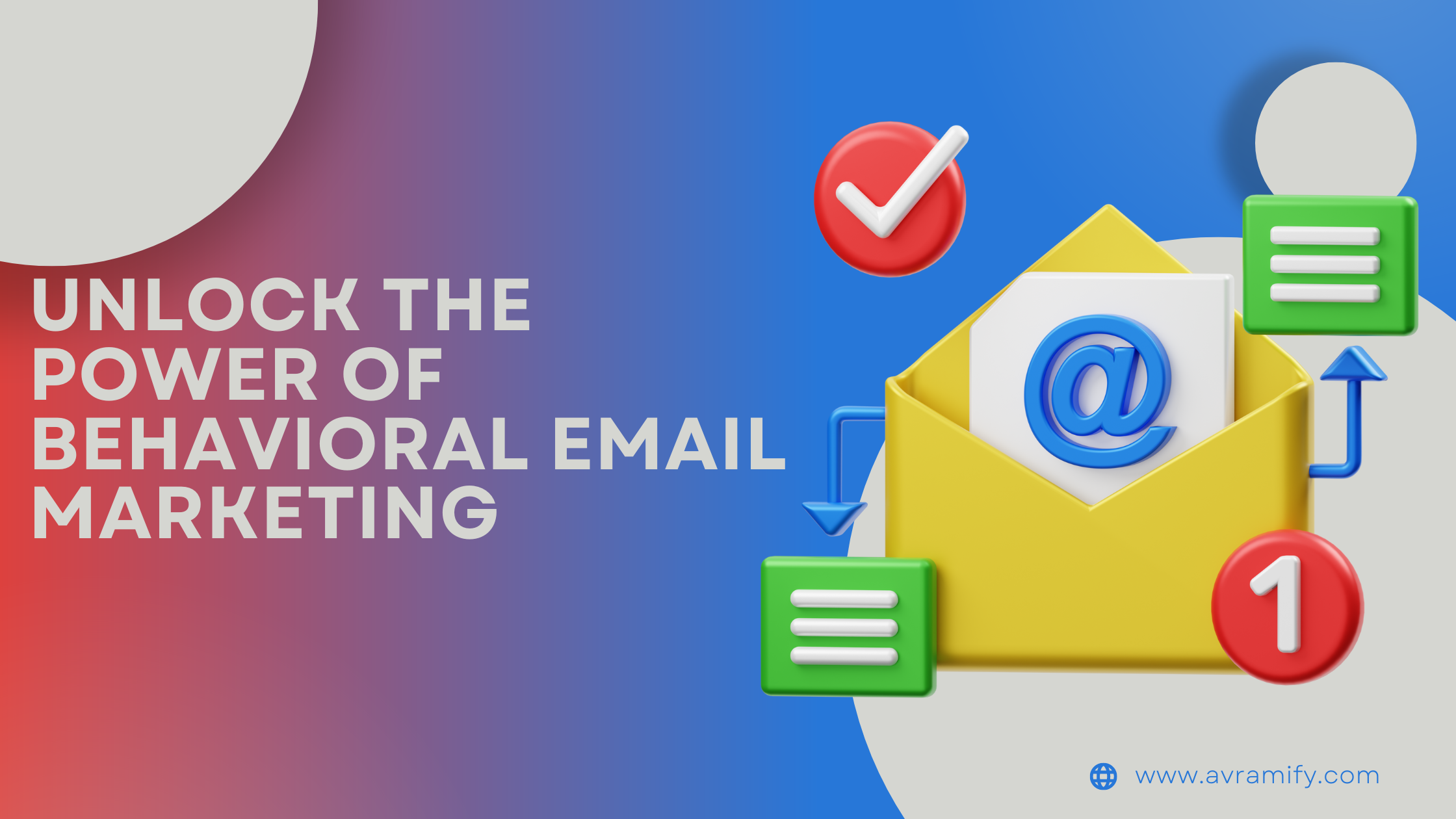 Unlock the Power of Behavioral Email Marketing: Strategies for 2024