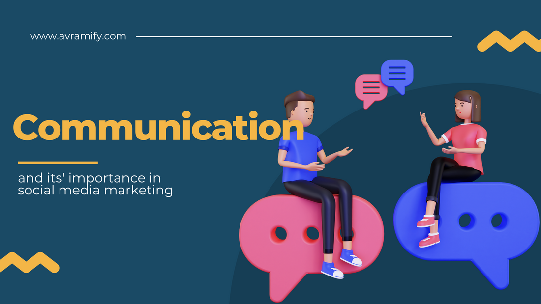 Why communication is key to successful social media marketing