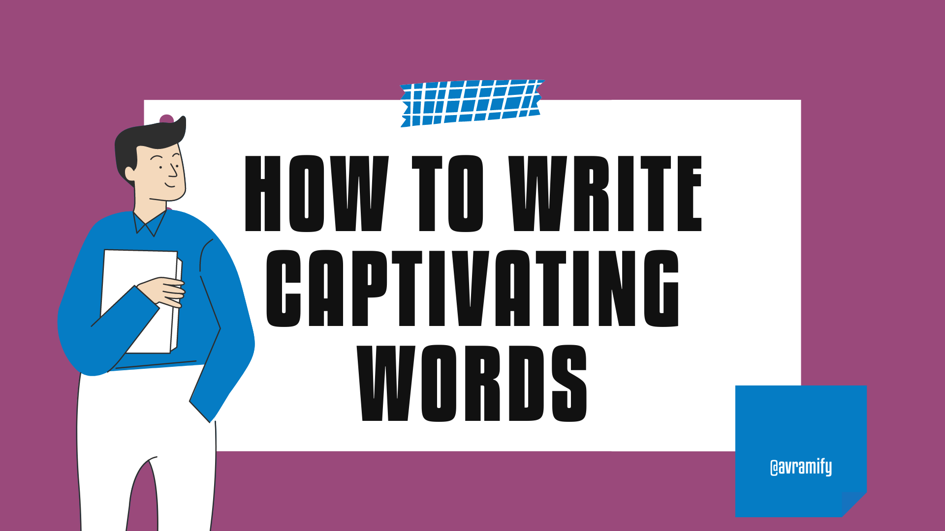 The Power of Words: How to Write Captivating Social Media Posts – AVRAMIFY