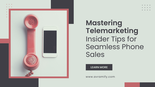 Mastering Telemarketing: Insider Tips for Seamless Phone Sales