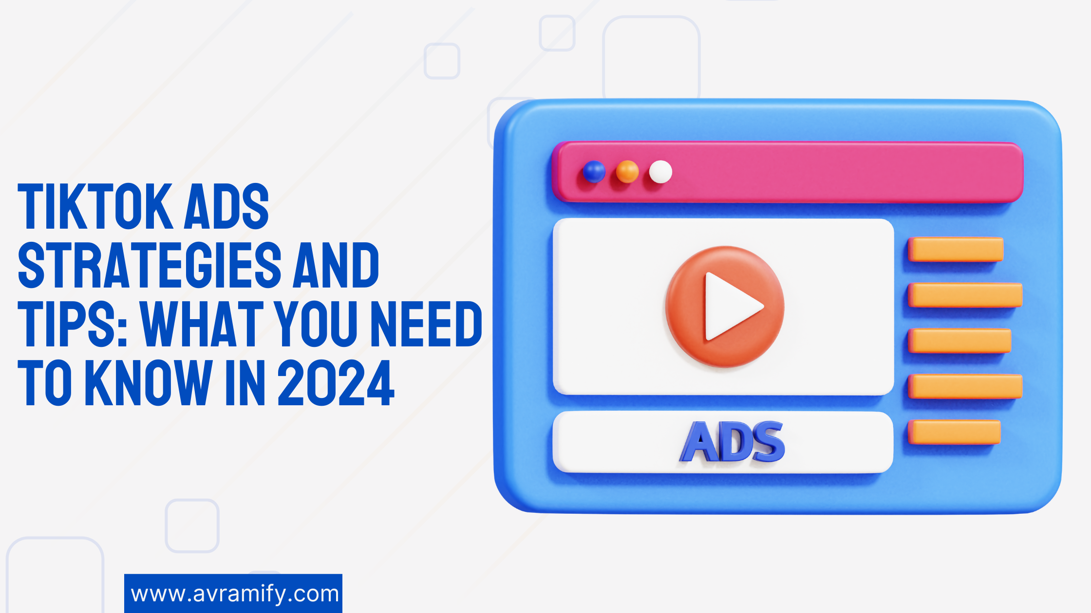 Running successful TikTok ads 2024 tips strategies