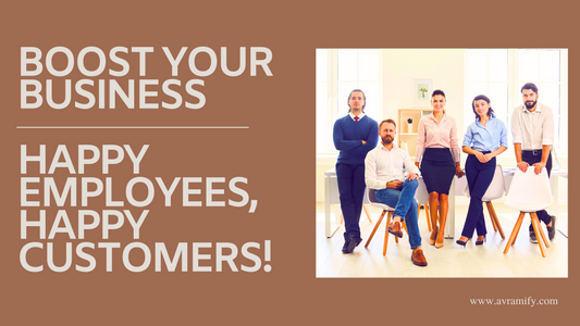 Boost Your Business: Happy Employees, Happy Customers!