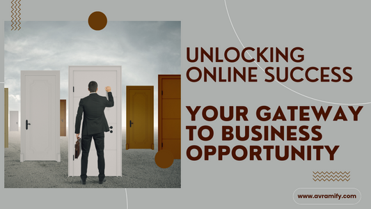 Unlocking Online Success: Your Gateway to Business Opportunity